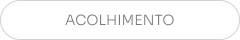 acolhimento